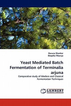 portada yeast mediated batch fermentation of terminalia arjuna