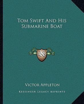 portada tom swift and his submarine boat (in English)