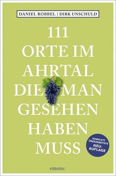 portada 111 Orte im Ahrtal, die man Gesehen Haben Muss (en Alemán)