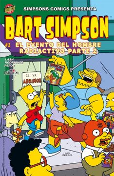 portada Bart Simpson #1. El Evento del Hombre Radioactivo Parte 2