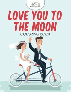 portada Love You to the Moon Coloring Book