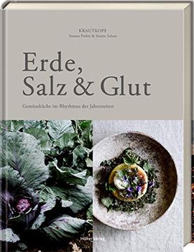 portada Erde, Salz & Glut (Krautkopf): Gemüseküche im Rhythmus der Jahreszeiten - Vegetarisch Kochen und Genießen (en Alemán)