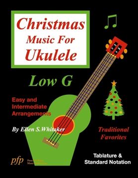 portada Christmas Music for Ukulele: Low G (in English)