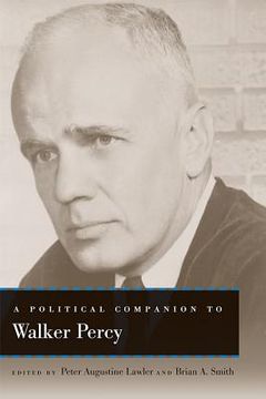 portada A Political Companion to Walker Percy (en Inglés)