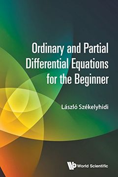 portada Ordinary and Partial Differential Equations for the Beginner 