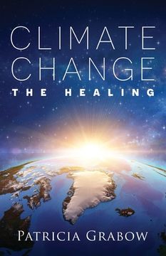 portada Climate Change: The Healing (en Inglés)