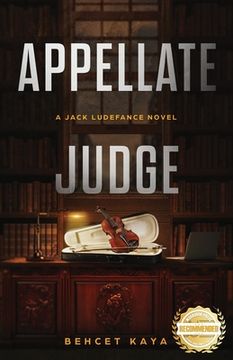 portada Appellate Judge: A Jack Ludefance Novel (en Inglés)