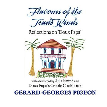 portada flavors of the trade winds (in English)
