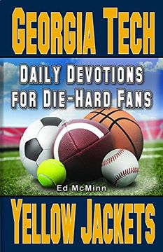 portada Daily Devotions for Die-Hard Fans Georgia Tech Yellow Jackets: - (en Inglés)