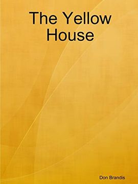 portada The Yellow House (en Inglés)