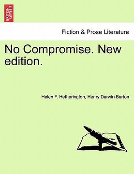 portada no compromise. new edition. (in English)