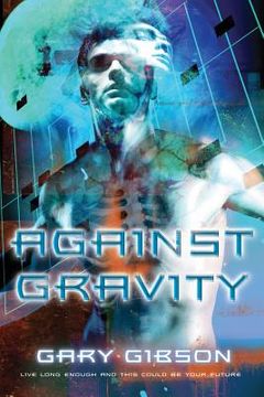 portada Against Gravity (en Inglés)