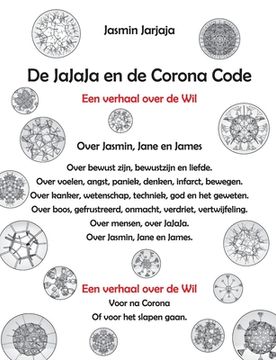 portada De JaJaJa en de Corona Code: Een verhaal over de Wil 