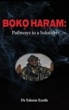 portada Boko Haram: Road Map to a Solution (en Inglés)