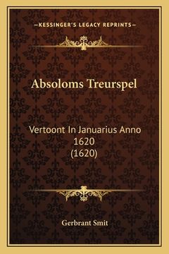 portada Absoloms Treurspel: Vertoont In Januarius Anno 1620 (1620)