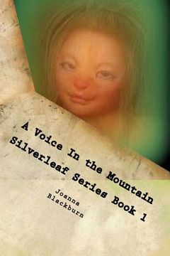 portada A Voice In the Mountain Silverleaf Series Book 1 (en Inglés)
