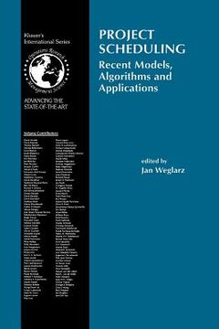 portada Project Scheduling: Recent Models, Algorithms and Applications (en Inglés)