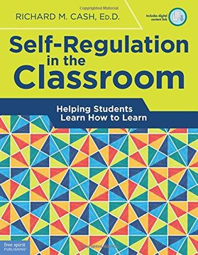 portada Self-Regulation in the Classroom: Helping Students Learn how to Learn (en Inglés)