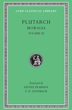 portada Plutarch: Moralia, Volume xi, on the Malice of Herodotus, Causes of Natural Phenomena. (Loeb Classical Library no. 426) (en Inglés)