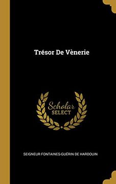 portada Trésor de Vènerie (en Francés)