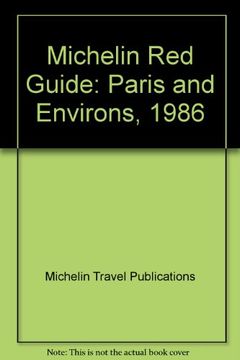 portada Michelin red Guide: Paris and Environs, 1986 [Idioma Inglés]