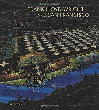 portada Frank Lloyd Wright and San Francisco