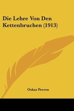 portada Die Lehre Von Den Kettenbruchen (1913) (en Alemán)