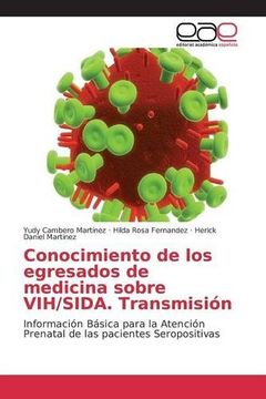 portada Conocimiento de los egresados de medicina sobre VIH/SIDA. Transmisión