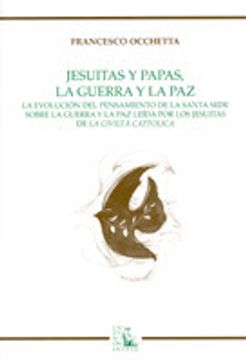 portada jesuitas y papas, la guerra y la paz (in Spanish)