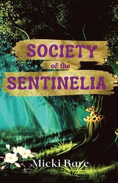 portada Society of the Sentinelia: Zahra of the Uwharries (en Inglés)