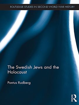 portada The Swedish Jews and the Holocaust (Routledge Studies in Second World war History) (en Inglés)