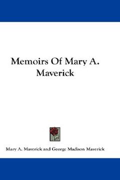 portada memoirs of mary a. maverick (in English)