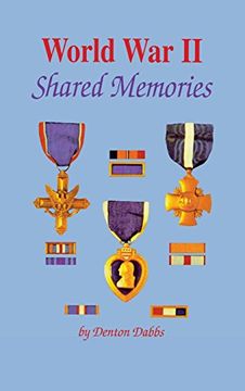 portada World war ii: Shared Memories (in English)
