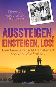 portada Aussteigen, Einsteigen, Los! Eine Familie Tauscht Hamsterrad Gegen Große Freiheit (en Alemán)