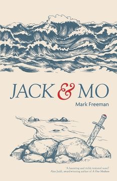 portada Jack and Mo: Two young men. Two journeys. Two shipwrecks. (en Inglés)