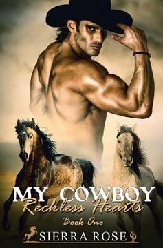 portada My Cowboy: Reckless Hearts - Part 1
