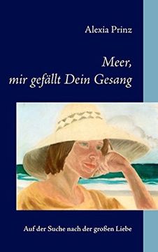portada Meer, Mir Gefllt Dein Gesang (German Edition)
