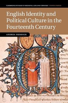 portada English Identity and Political Culture in the Fourteenth Century (Cambridge Studies in Medieval Life and Thought: Fourth Series) (en Inglés)