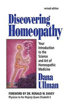 portada Discovering Homeopathy: Your Introduction to the Science and art of Homeopathic Medicine Second Revised Edition (en Inglés)