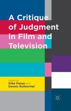 portada A Critique of Judgment in Film and Television (en Inglés)