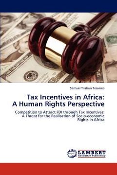 portada tax incentives in africa: a human rights perspective (en Inglés)