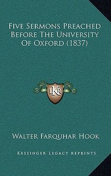 portada five sermons preached before the university of oxford (1837) (en Inglés)