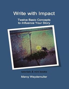 portada Twelve Basic Concepts to Influence Your Story (in English)