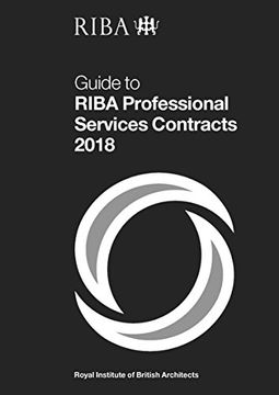 portada Guide to Riba Professional Services Contracts 2018 (en Inglés)