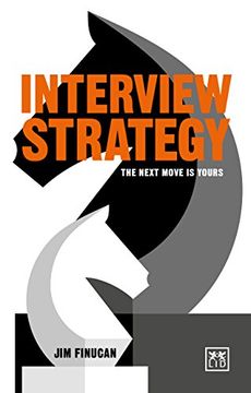 portada Interview Strategy: The Next Move is Yours (en Inglés)