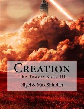 portada Creation: The Tower: Book III (en Inglés)