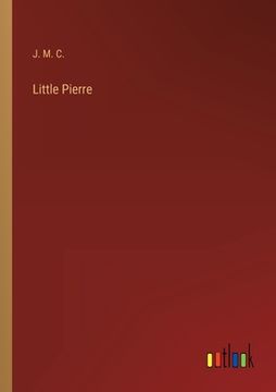 portada Little Pierre (en Inglés)