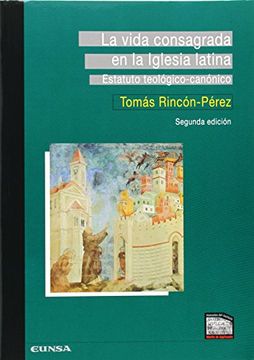 portada La Vida Consagrada en la Iglesia Latina: Estatuto Teológico-Canónico (in Spanish)