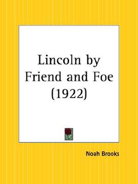 portada lincoln by friend and foe (en Inglés)