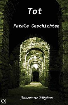 portada Tot: Fatale Geschichten (en Alemán)
